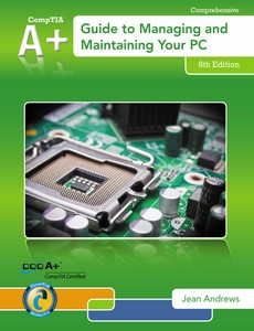 A+ Guide to Managing And Maintaining Your PC 8th by Jean Andrews【ebook】