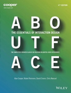 About Face The Essentials of Interaction Design 4th Edition by Alan Cooper【ebook】