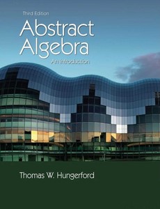 Abstract Algebra An Introduction 3rd Edition by Thomas W. Hungerford【ebook】
