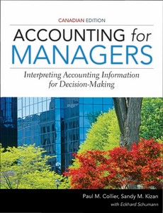 Accounting for Managers, 1st Canadian Edition by Paul M. Collier【ebook】