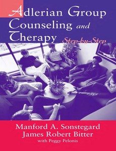 Adlerian Group Counseling and Therapy Step-by-Step 1st Edition by James Robert Bitter【ebook】