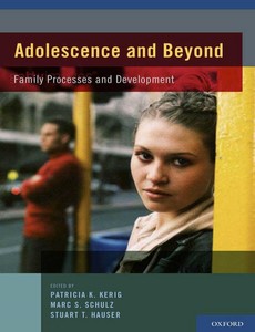 Adolescence and Beyond Family Processes and Development 1st Edition by Patricia K. Kerig【ebook】