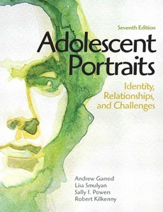 Adolescent Portraits Identity, Relationships, and Challenges 7th by Andrew C. Garrod【ebook】