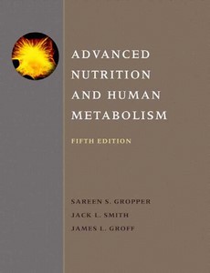 Advanced Nutrition and Human Metabolism 5th Edition by Sareen S. Gropper【ebook】