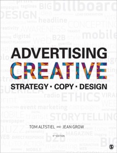 Advertising Creative Strategy, Copy, and Design 4th Edition by Tom Altstiel【ebook】