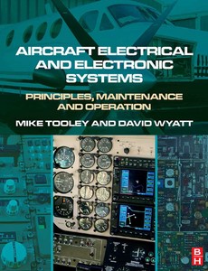 Aircraft Electrical and Electronic Systems Principles, Maintenance and Operation by Mike WYATT, David & TOOLEY【ebook】