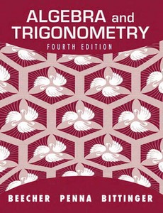 Algebra and Trigonometry 4th Edition by Judith A. Beecher【ebook】