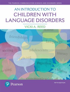 An Introduction to Children with Language Disorders 5th by Vicki A. Reed【ebook】