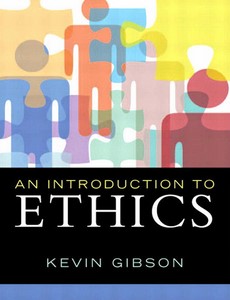 An Introduction to Ethics by Kevin Gibson【ebook】