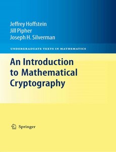 An Introduction to Mathematical Cryptography by Jeffrey Hoffstein【ebook】