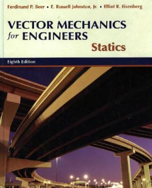 Vector mechanics for engineers. Statics