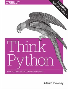 Think Python How to Think Like a Computer Scientist 2nd Edition by Allen B. Downey【ebook】