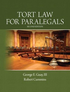 Tort Law for Paralegals 2nd Edition by George E. Guay III【ebook】