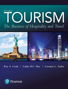 Tourism The Business of Hospitality and Travel 6th Edition by Roy A. Cook【ebook】