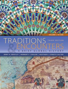 Traditions & Encounters A Brief Global History, Volume 1 3rd by Jerry Bentley【ebook】