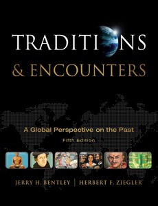 Traditions & Encounters A Global Perspective on the Past 5th by Jerry Bentley【ebook】