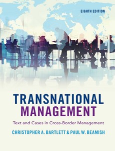 Transnational Management Text and Cases in Cross-Border Management 8th Edition by Christopher A. Bartlett【ebook】