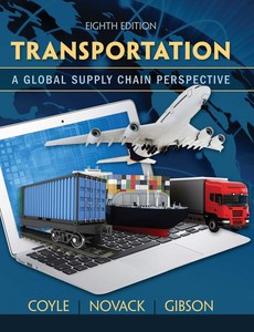 Transportation A Global Supply Chain Perspective 8th by John J. Coyle【ebook】