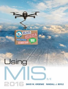 Using MIS 9th Edition by David Kroenke【ebook】