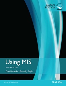 Using MIS Global Edition 9th by David M. Kroenke【ebook】