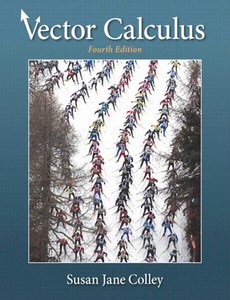 Vector Calculus 4th Edition by Susan J. Colley【ebook】
