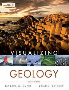 Visualizing Geology 3rd Edition by Barbara W. Murck【ebook】