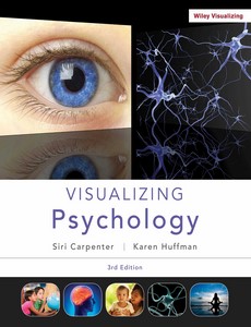 Visualizing Psychology, 3rd Edition by Siri Carpenter【ebook】