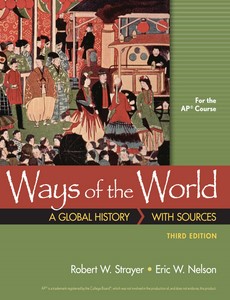 Ways of the World with Sources for AP 3rd Edition by Robert W. Strayer【ebook】
