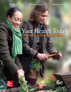 Your Health Today Choices in a Changing Society 6th Edition by Michael Teague【ebook】